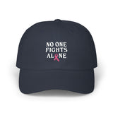 Ball Cap — "No One Fights Alone" Pink Ribbon Cancer Awareness Hat