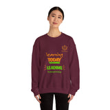 Learning Today Leading Tomorrow Sweatshirt