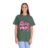 Pretty Girls Wear Pink T-Shirt —  Cancer Awareness Graphic Tee