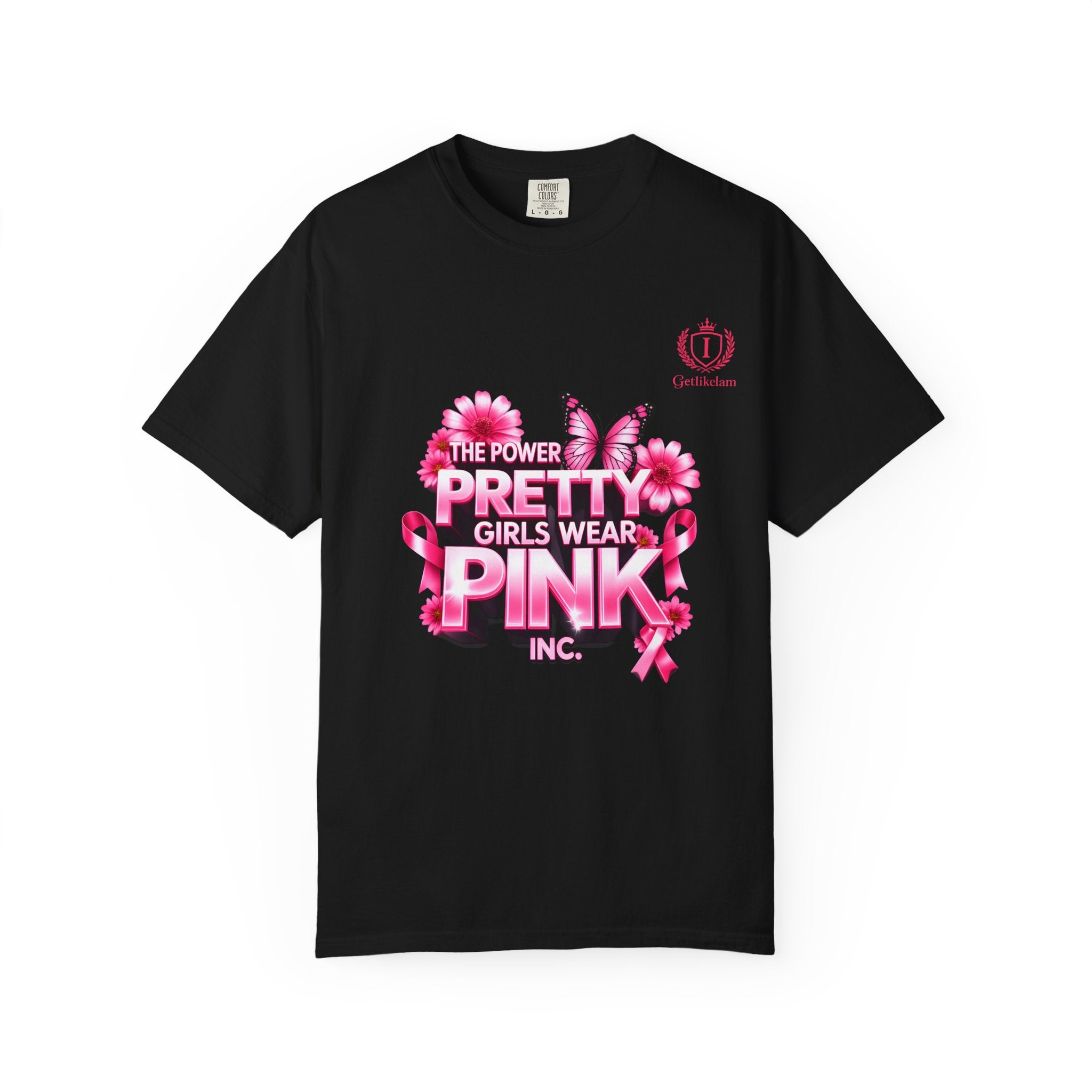Pretty Girls Wear Pink T-Shirt —  Cancer Awareness Graphic Tee