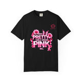 Pretty Girls Wear Pink T-Shirt —  Cancer Awareness Graphic Tee