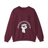 Advocate With Purpose Sweatshirt — Raised Fist Activism Crewneck