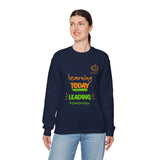Learning Today Leading Tomorrow Sweatshirt