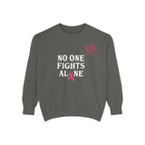 No One Fights Alone Sweatshirt — Cancer Awareness Crewneck