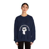 Advocate With Purpose Sweatshirt — Raised Fist Activism Crewneck