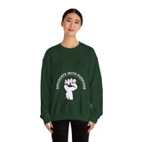 Advocate With Purpose Sweatshirt — Raised Fist Activism Crewneck