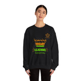 Learning Today Leading Tomorrow Sweatshirt