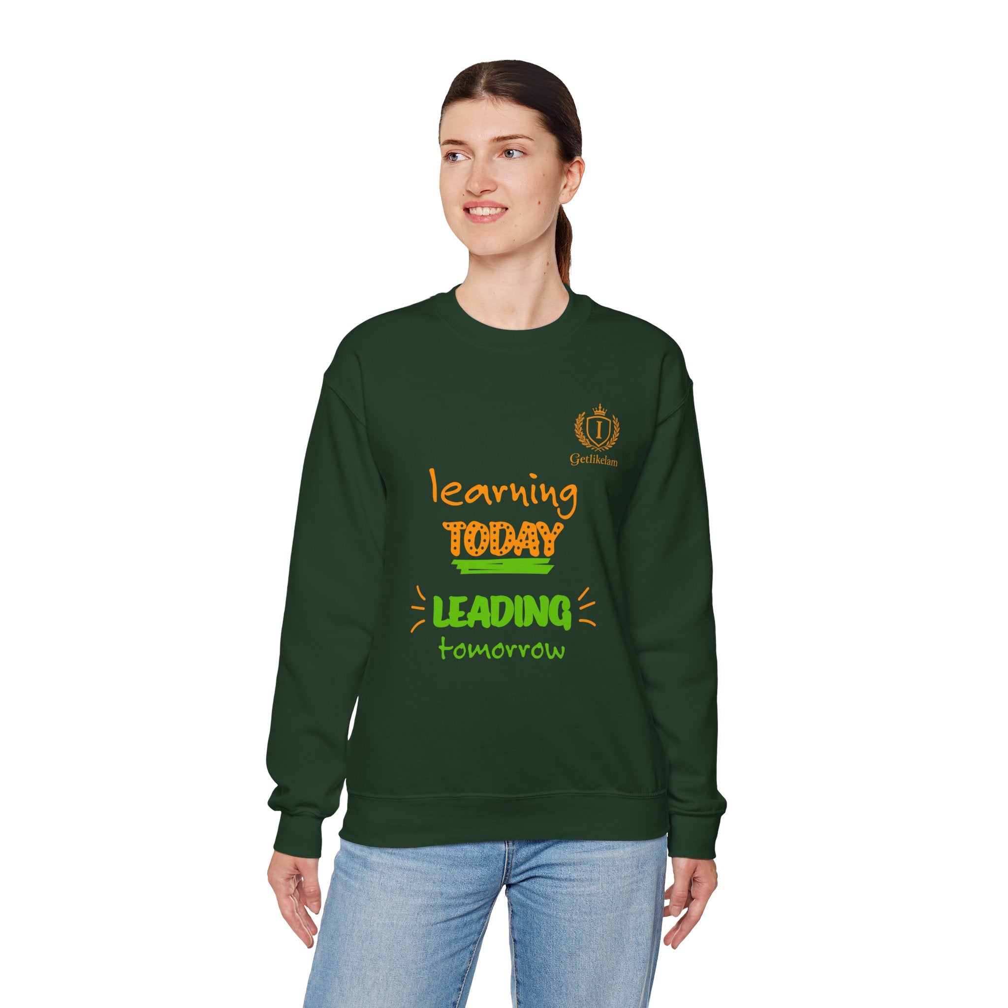 Learning Today Leading Tomorrow Sweatshirt