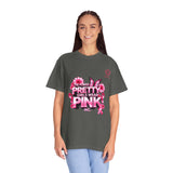 Pretty Girls Wear Pink T-Shirt —  Cancer Awareness Graphic Tee