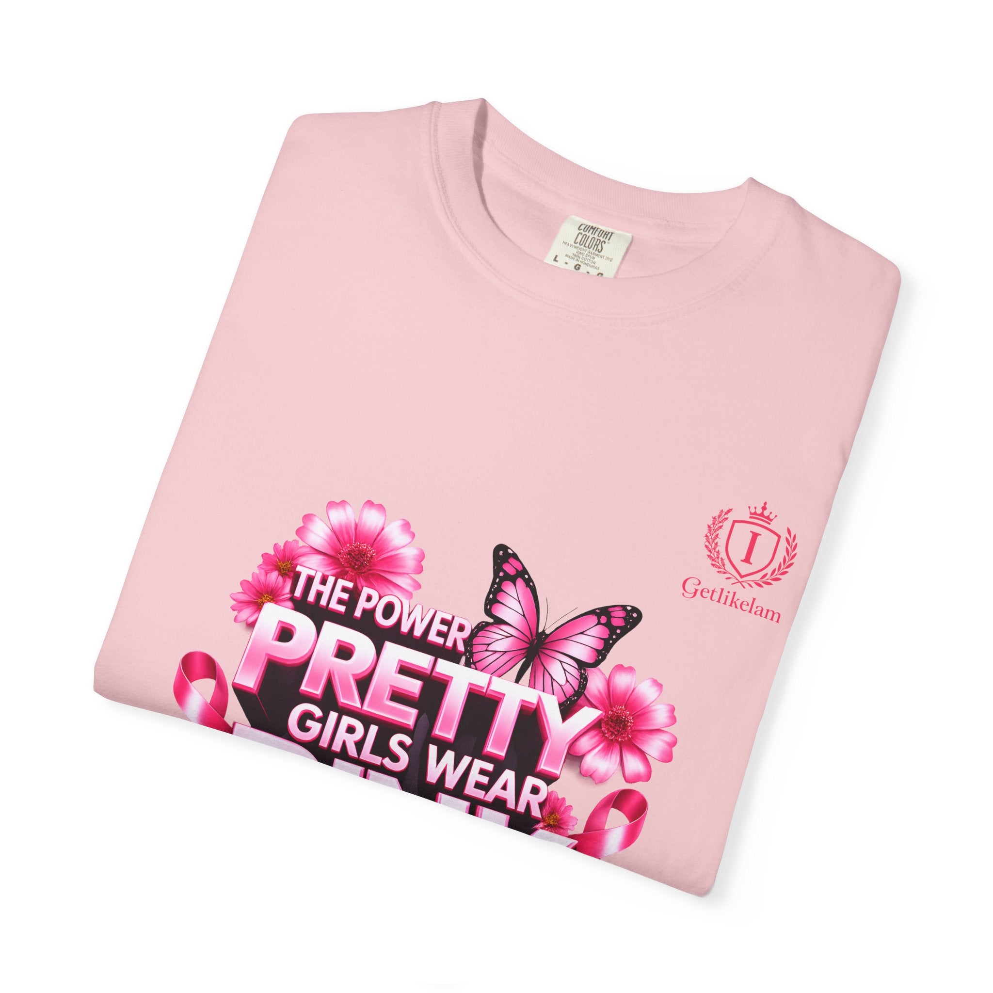 Pretty Girls Wear Pink T-Shirt —  Cancer Awareness Graphic Tee