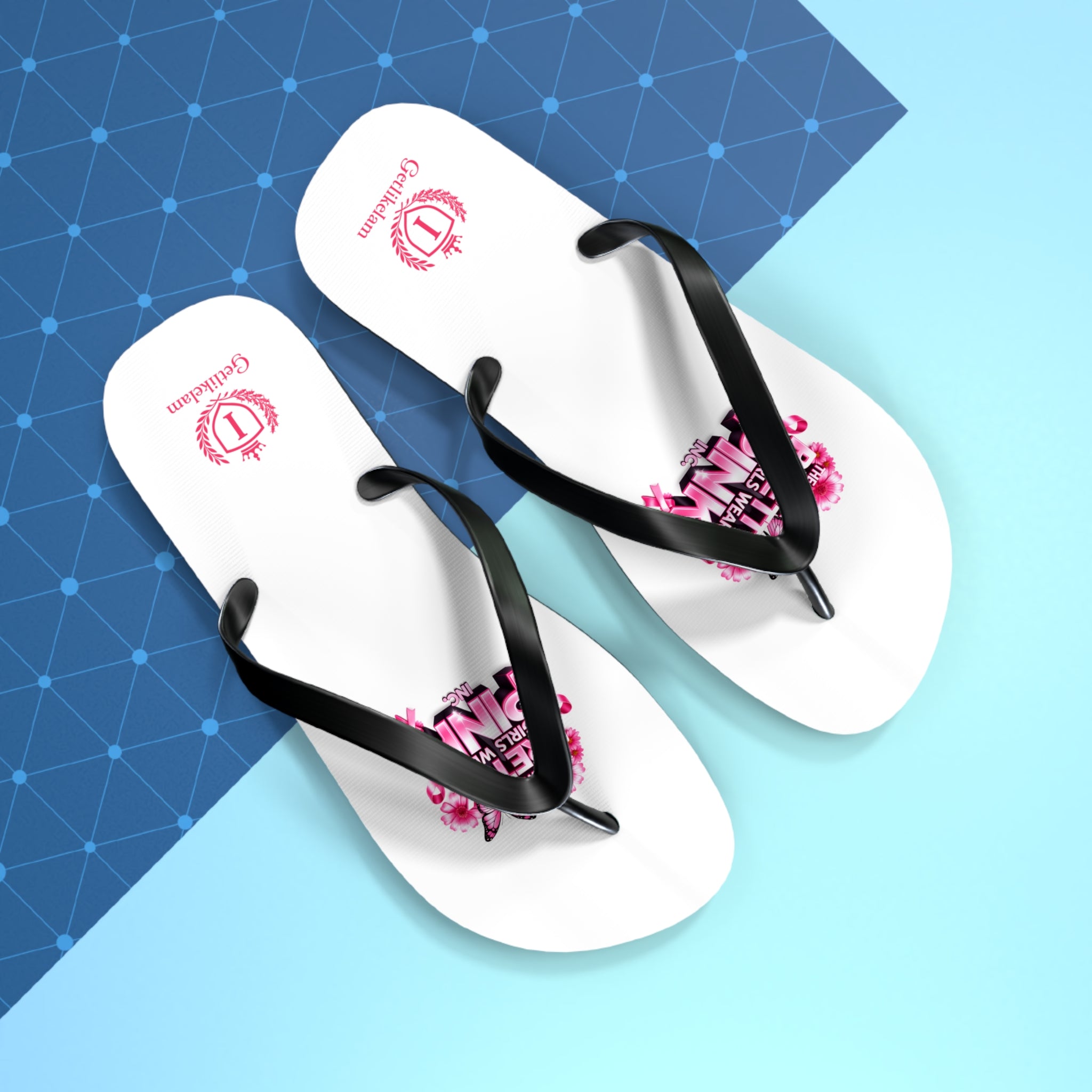"Pretty Girls Wear Pink" Women's Flip Flops