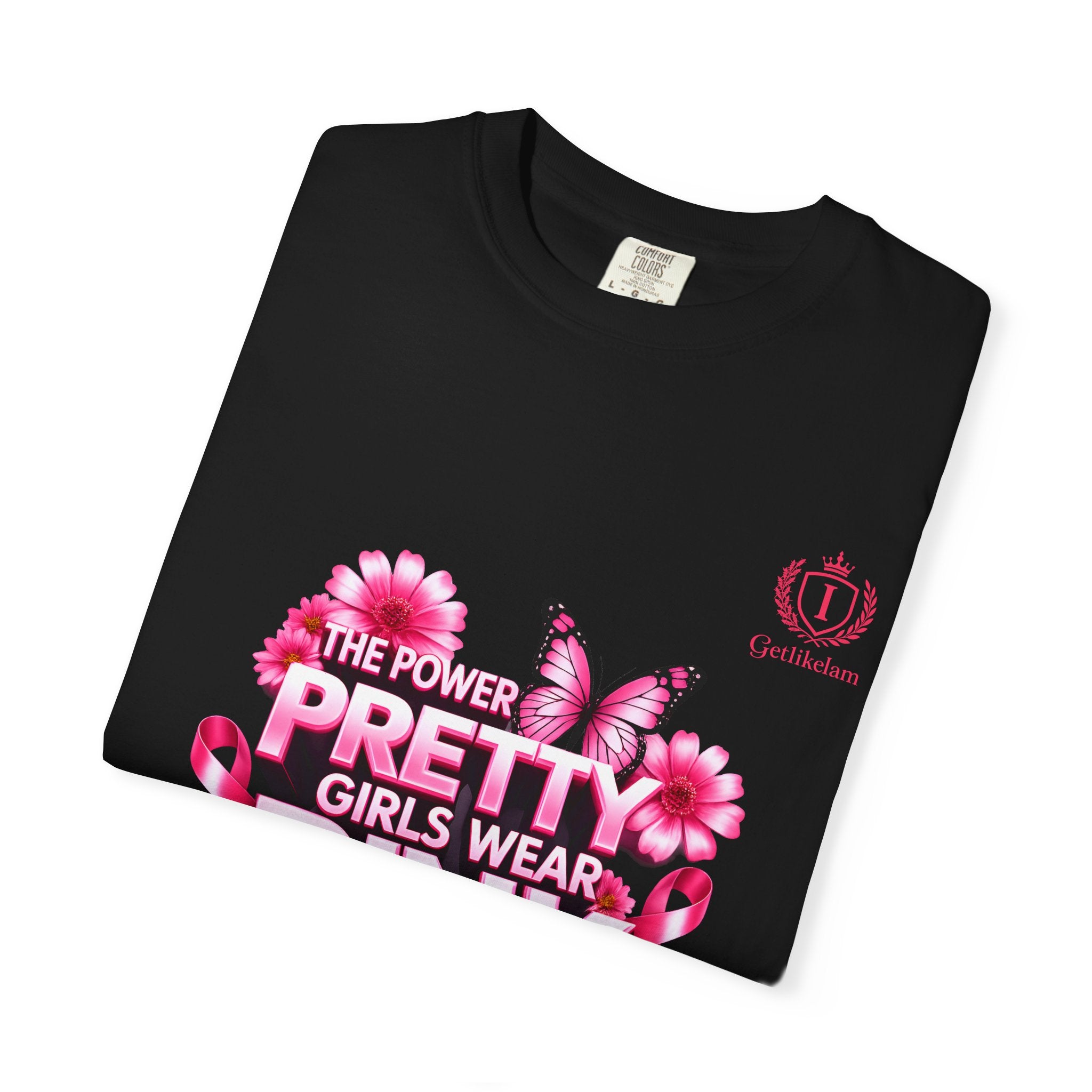 Pretty Girls Wear Pink T-Shirt —  Cancer Awareness Graphic Tee