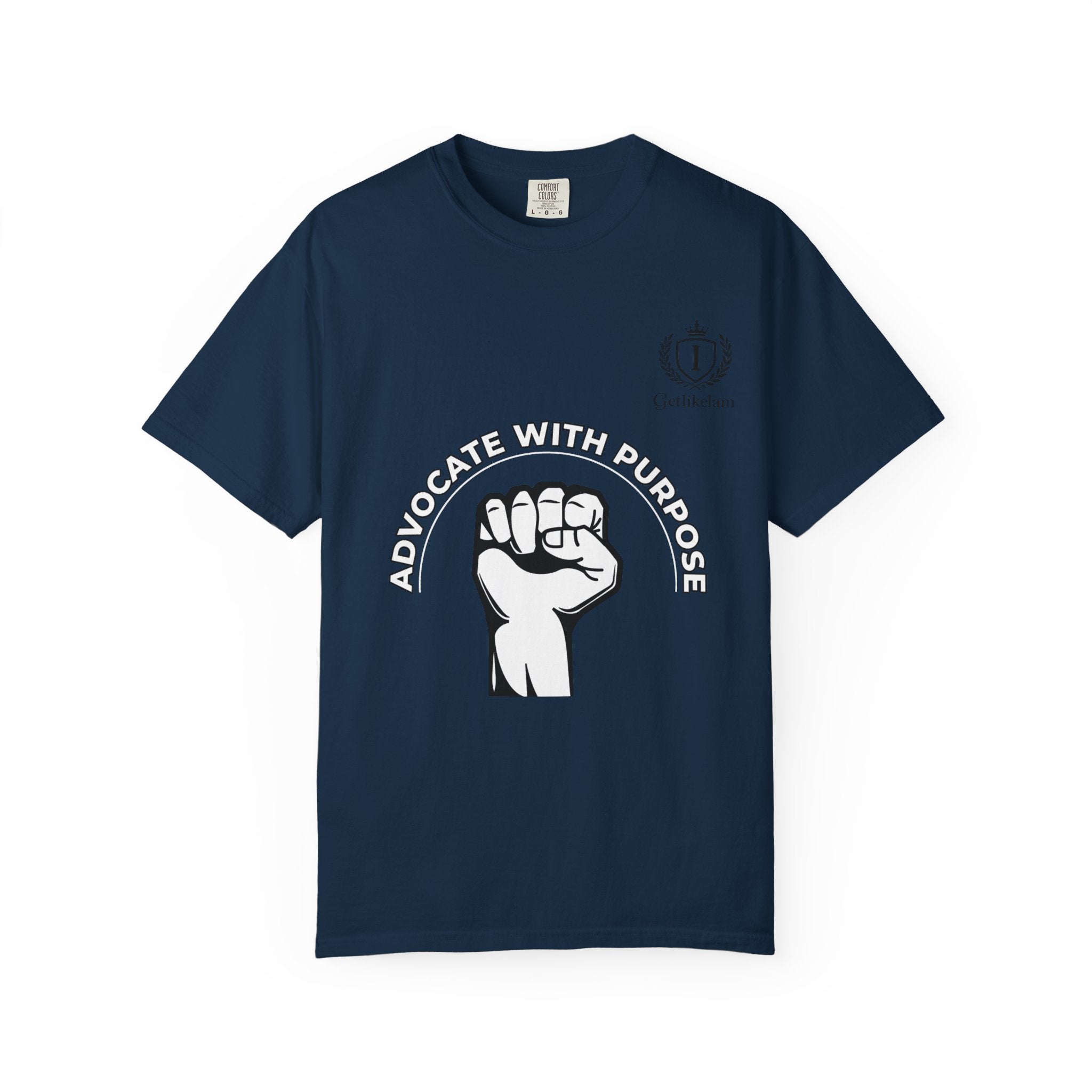 Advocate With Purpose T-Shirt — Raised Fist Social Justice Tee