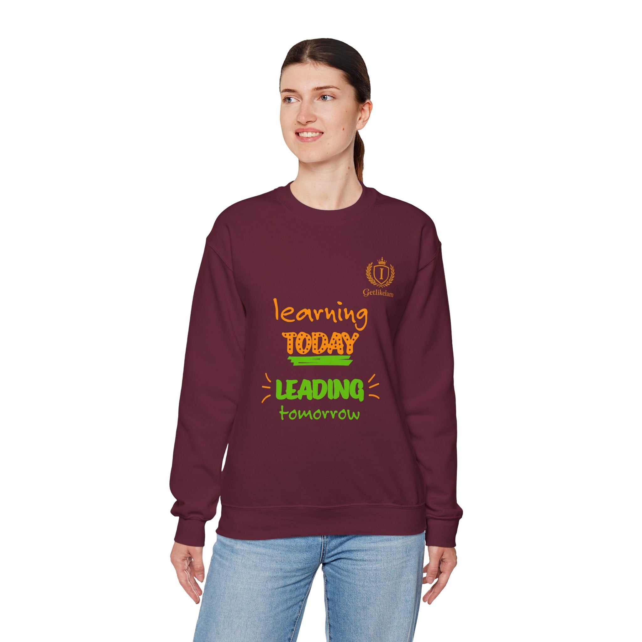 Learning Today Leading Tomorrow Sweatshirt