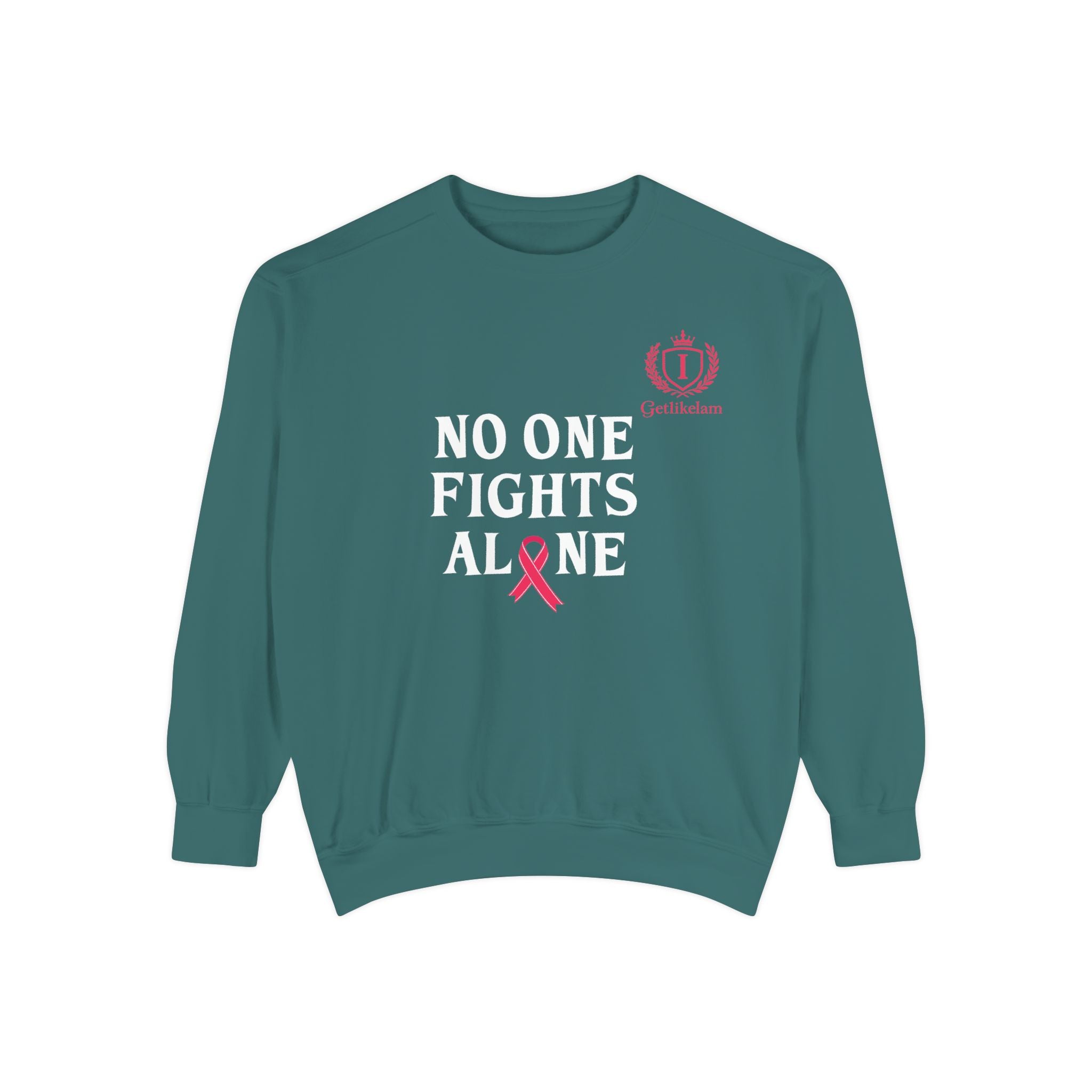 No One Fights Alone Sweatshirt — Cancer Awareness Crewneck