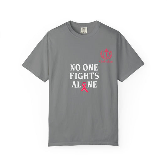 No One Fights Alone T-Shirt — Cancer Awareness Support Tee