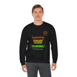 Learning Today Leading Tomorrow Sweatshirt