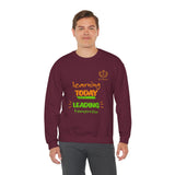 Learning Today Leading Tomorrow Sweatshirt