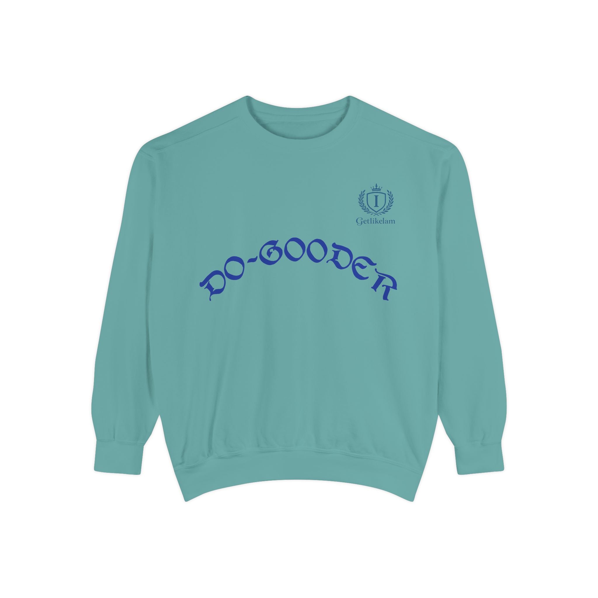 Do-Gooder Sweatshirt — Graphic Crewneck for Kindness & Everyday Good Deeds