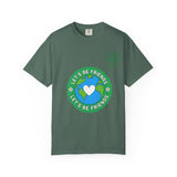 Let's Be Friends Earth Graphic T-Shirt